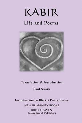 Kabir - Life and Poems 1