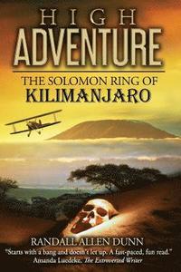 bokomslag High Adventure: The Solomon Ring of Kilimanjaro