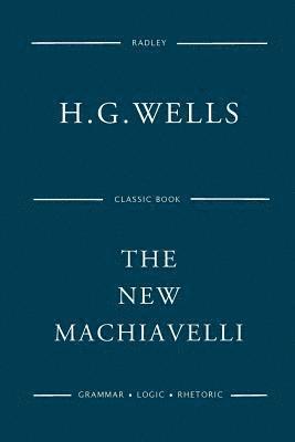 The New Machiavelli 1