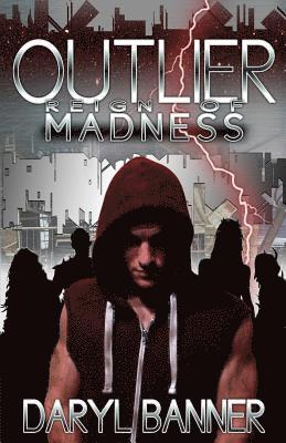 Daryl Banner - Outlier: Reign Of Madness, Häftad