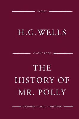 bokomslag The History Of Mr Polly