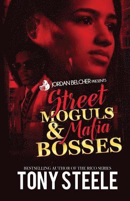 Street Moguls and Mafia Bosses 1