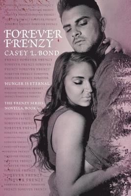 bokomslag Forever Frenzy
