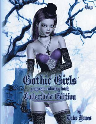 Gothic Girls Grayscale Coloring Book: Collector's Edition 1