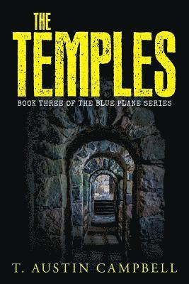 The Temples: Book Three of The Blue Plane series 1