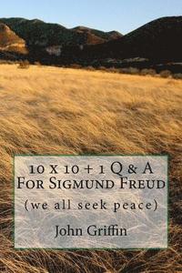 bokomslag 10 x 10 + 1 More Q & A For Sigmund Freud