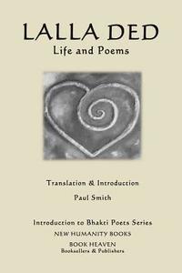 bokomslag Lalla Ded - Life and Poems
