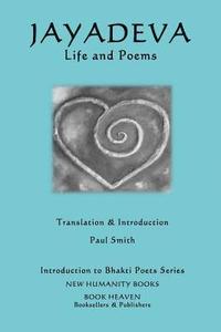 bokomslag Jayadeva - Life & Poems