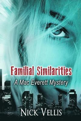 Familial Similarities 1