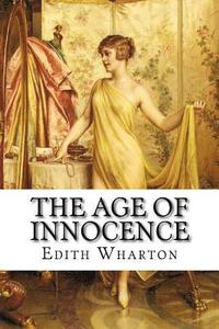 bokomslag The Age of Innocence Edith Wharton