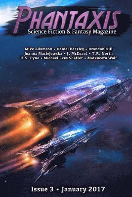 bokomslag Phantaxis January 2017: Science Fiction & Fantasy Magazine