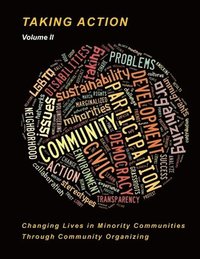 bokomslag Taking Action Volume II: Changing Lives in Minority Communities