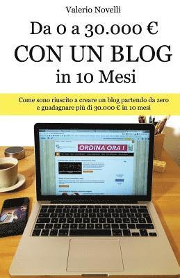 bokomslag Da 0 a 30.000 Con un Blog in 10 Mesi