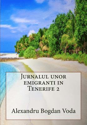 bokomslag Jurnalul unor emigranti in Tenerife 2