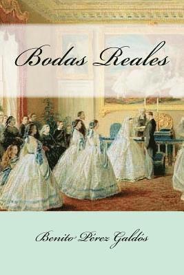 Bodas Reales 1