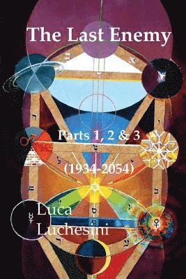 The Last Enemy - Parts 1,2 & 3 - 1934-2054