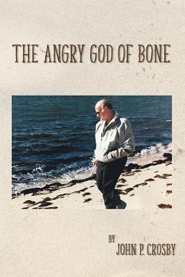 The Angry god of Bone 1