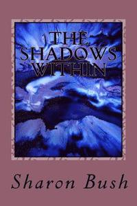 bokomslag The Shadows Within