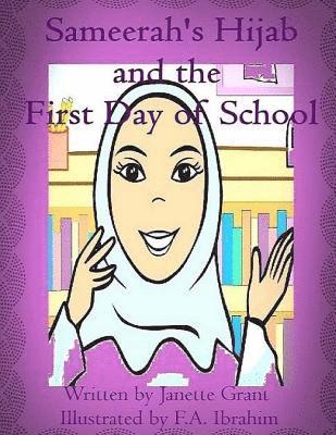 Sameerah's Hijab: and the first day of school 1