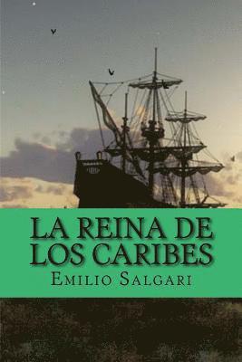 Emilio Salgari - reina de los caribes (Spanish Edition), Häftad