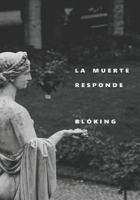 bokomslag La muerte responde