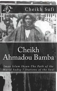 bokomslag Cheikh Ahmadou Bamba: The Path of The Murid Sadiq