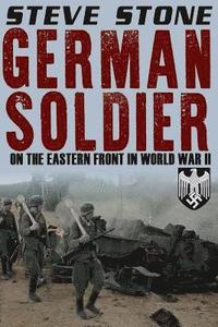 bokomslag German Soldier on the Eastern Front in World War II