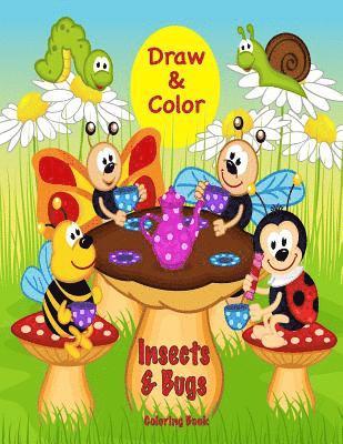 Draw & Color Insects & Bugs Coloring Book 1