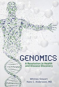 bokomslag Genomics: A Revolution in Health and Disease Discovery