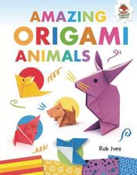 bokomslag Amazing Origami Animals
