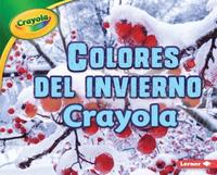bokomslag Colores del Invierno Crayola (R) (Crayola (R) Winter Colors)