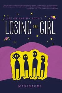 bokomslag Losing the Girl: Book 1