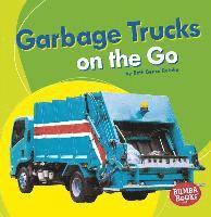 bokomslag Garbage Trucks: On the Go