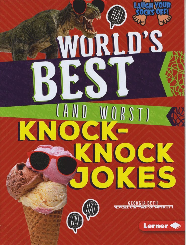 Georgia Beth - World's Best (and Worst) Knock-Knock Jokes, Häftad