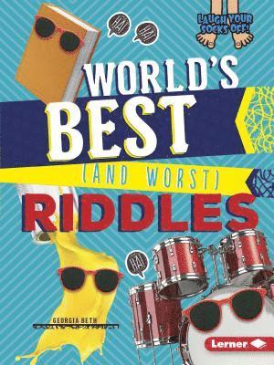 bokomslag World's Best (and Worst) Riddles