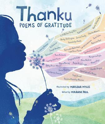 Miranda Paul - Thanku: Poems of Gratitude, Inbunden