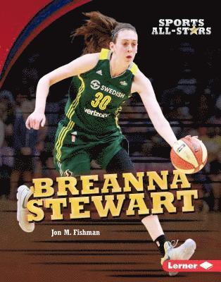 Jon M. Fishman - Breanna Stewart, Inbunden