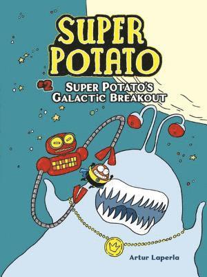 Artur Laperla - Super Potato's Galactic Breakout, Häftad