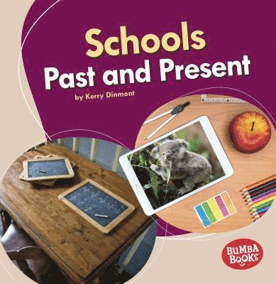 Schools Past and Present 1