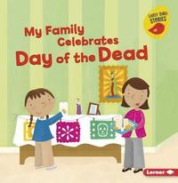 bokomslag My Family Celebrates Day of the Dead