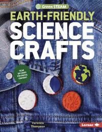 bokomslag Earth-Friendly Science Crafts
