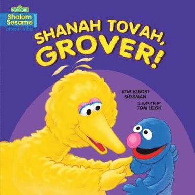 Joni Kibort Sussman - Shanah Tovah, Grover!, Kartonnage