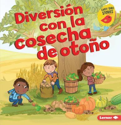 Diversión Con La Cosecha de Otoño (Fall Harvest Fun) 1