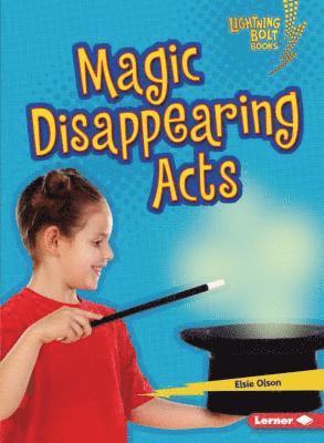 Magic Disappearing Acts 1