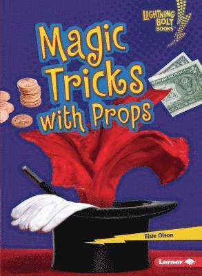 Magic Tricks with Props 1