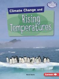 bokomslag Climate Change and Rising Temperatures