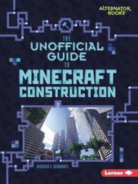 bokomslag Unofficial Guide to Minecraft Construction