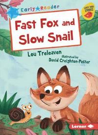 bokomslag Fast Fox and Slow Snail