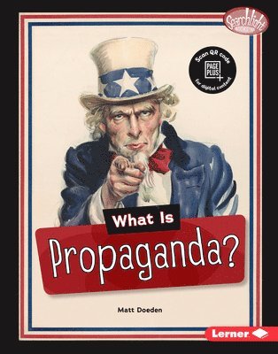 What Is Propaganda? 1