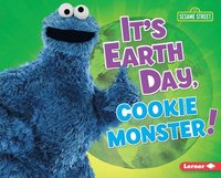 bokomslag It's Earth Day, Cookie Monster!